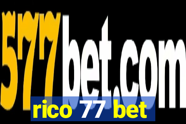 rico 77 bet